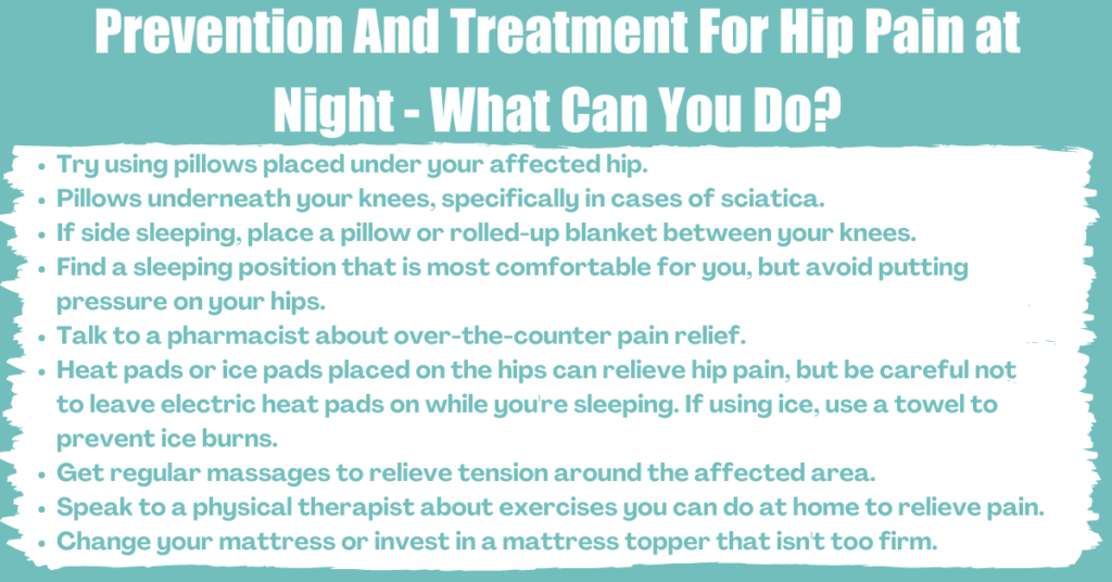 Prevention And Treatment For Hip Pain at Night - What Can You Do
