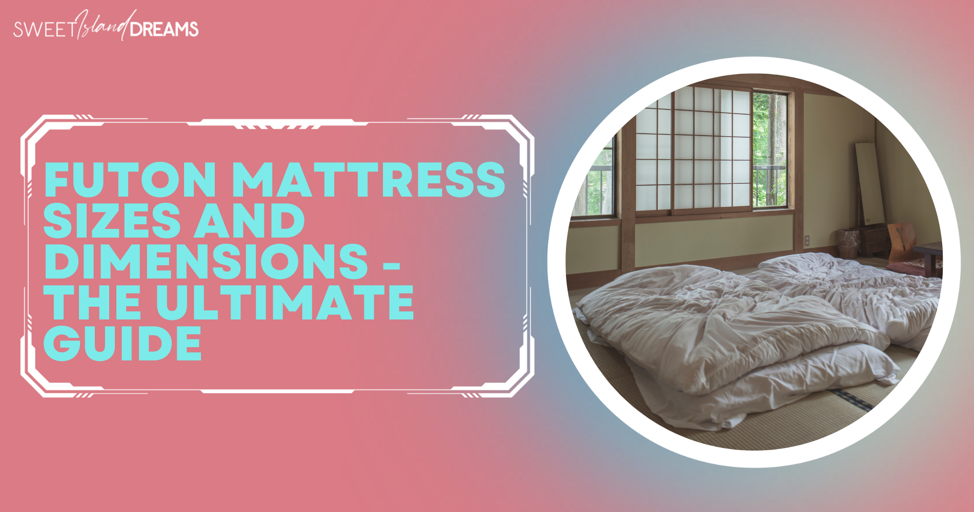 Futon Mattress Sizes And Dimensions - The Ultimate Guide